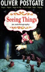 Seeing ThingsThe autobiography of Oliver Postgate